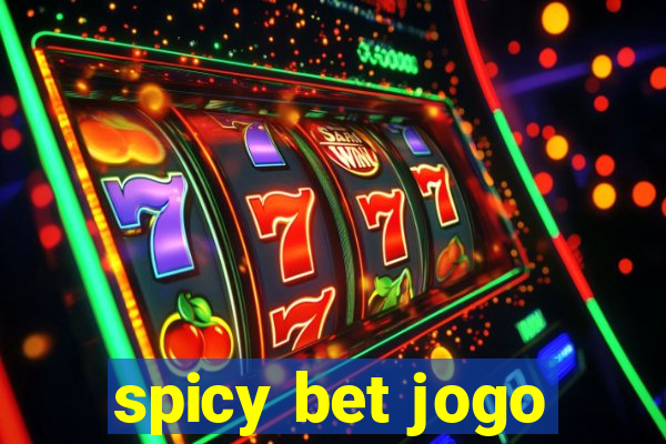 spicy bet jogo